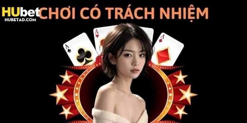 Nội dung được thương hiệu đề cập về chơi trách nhiệm